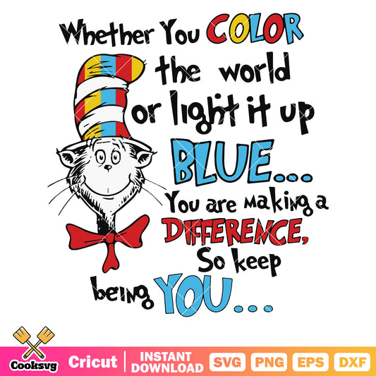 Dr seuss whether you color svg, dr seuss quotes svg, dr seuss svg