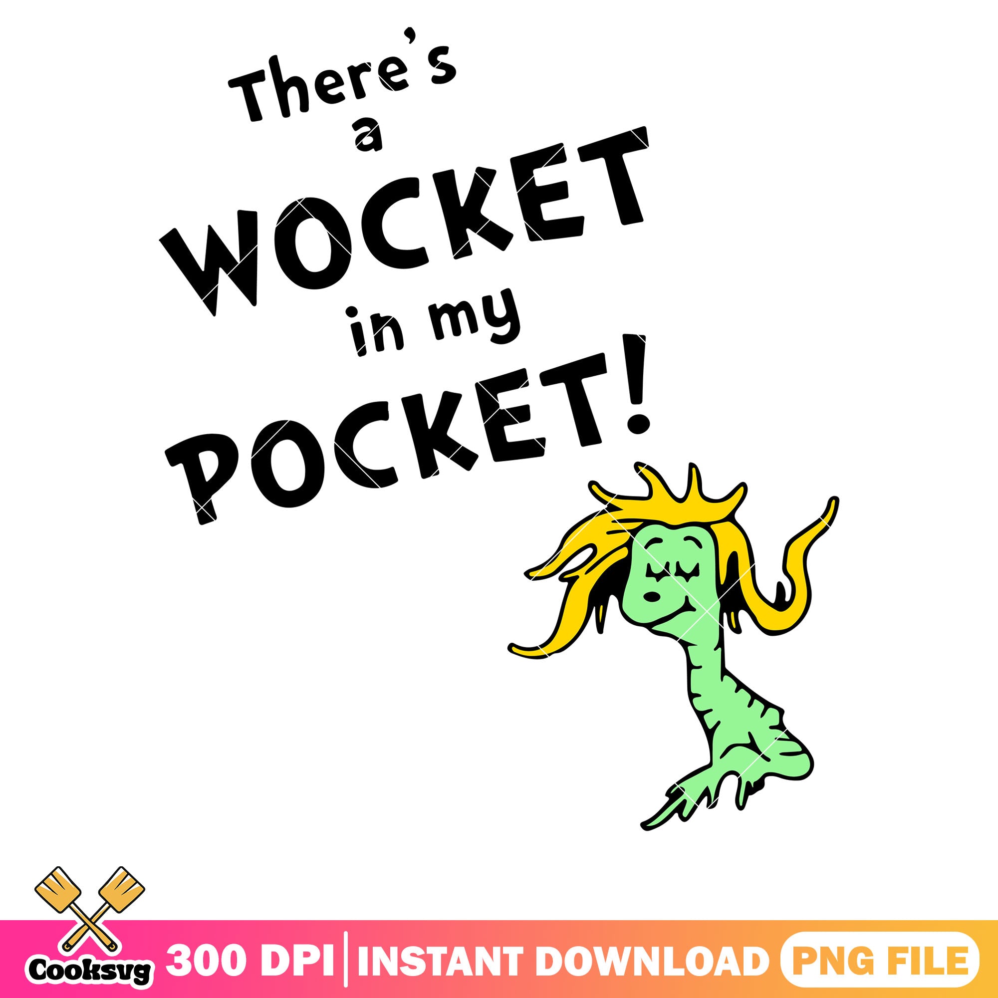 Wocket Dr seuss wocket in my pocket png, dr seuss quotes png, dr seuss quote ...