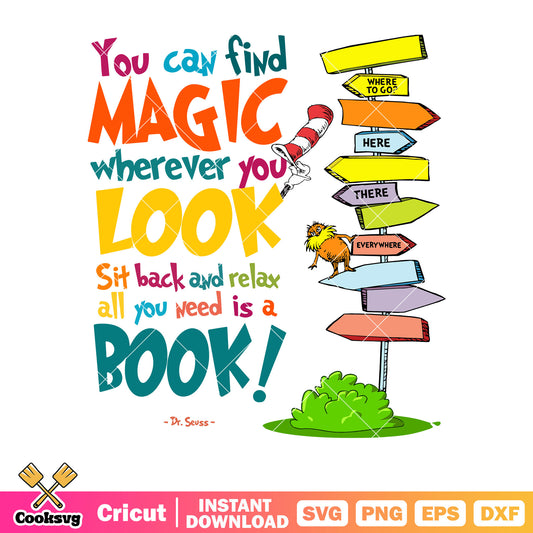 Dr seuss you can find magic svg, dr seuss quotes svg, dr seuss svg