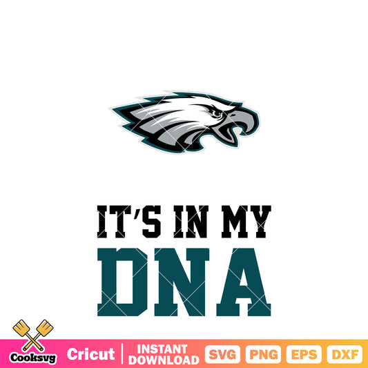Eagles Its in my dna svg, Philadelphia Eagles svg, nfl football svg