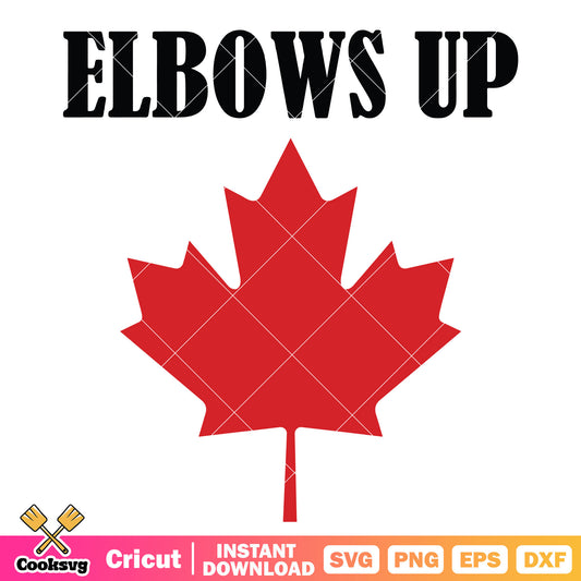 Elbows up canada leaf svg, elbows up​ svg, canada search trend​ svg
