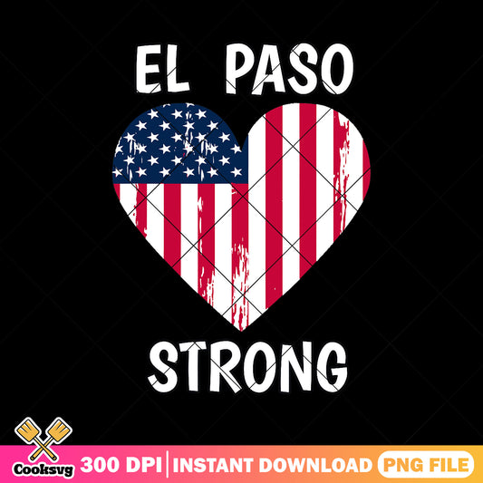 El paso strong texas love png, el paso tx​ png, el paso strong​ png