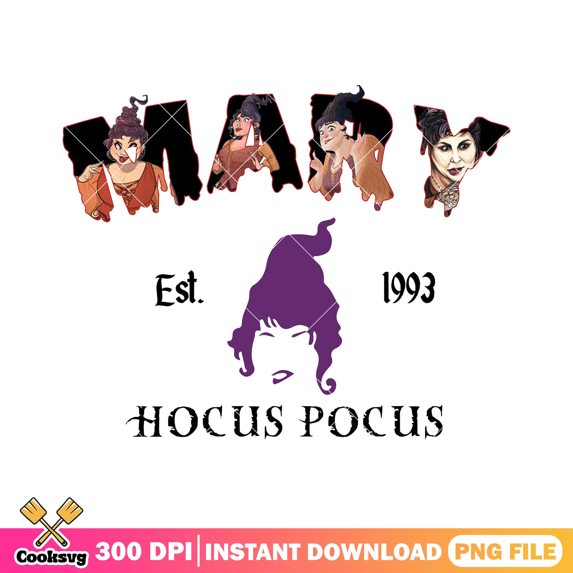 Est 1993 mary witch black png, hocus pocus png, halloween spirit png