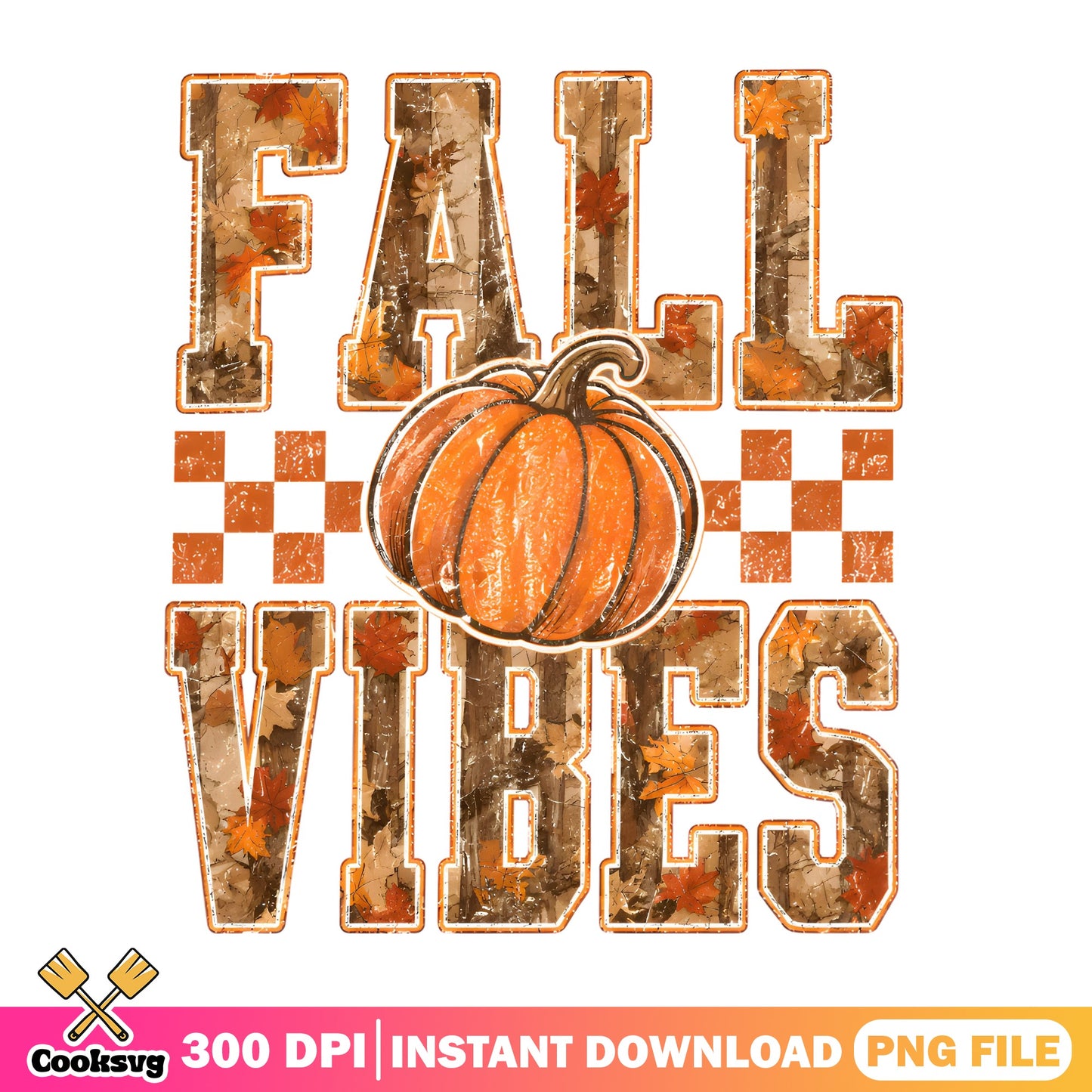 Fall Vibes Pumpkin PNG, Autumn Leaves Sublimation, Halloween PNG