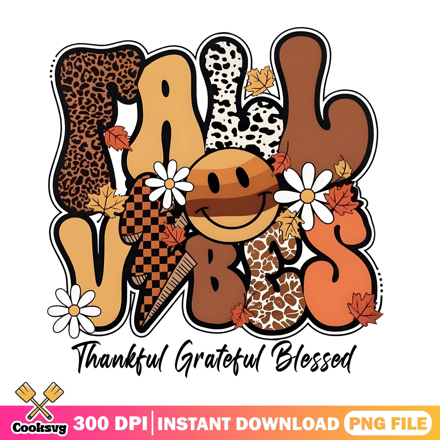 Fall Vibes Thankful Grateful Blessed PNG, Thanksgiving PNG, Retro Fall PNG