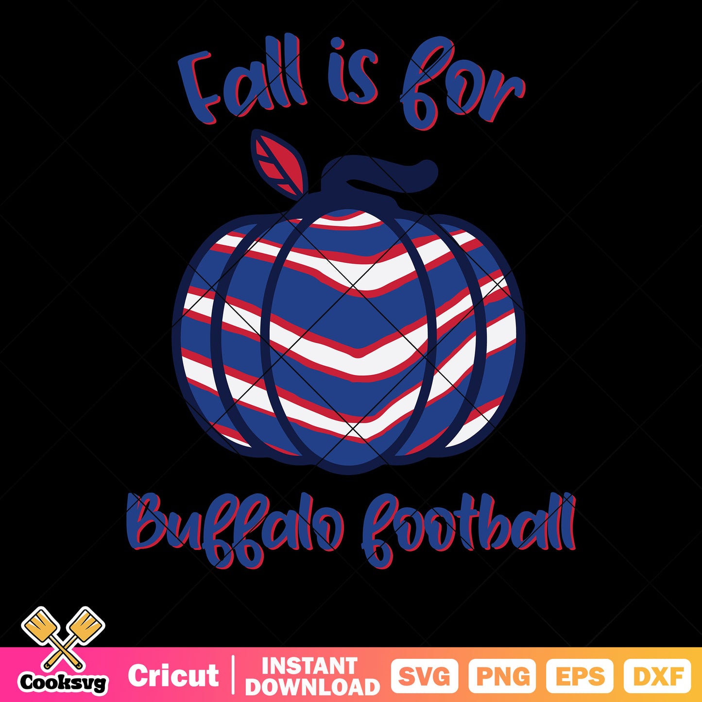 Fall is fall buffala football svg, blue pumpkins svg, red leaf svg