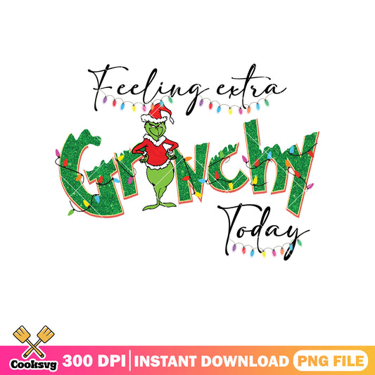 Feeling extra grinchy today lights png