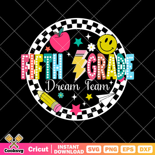 Fifth grade dream team logo svg, fifth grade​ svg, dream team svg
