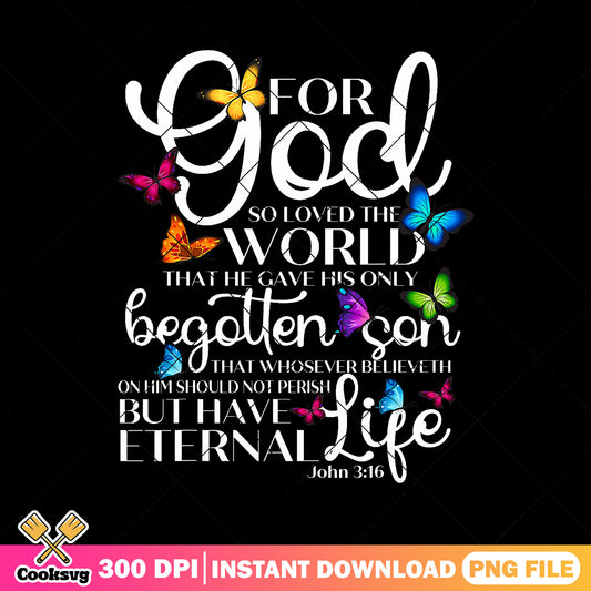 For god so love the world png, jesus quotes png, love god png