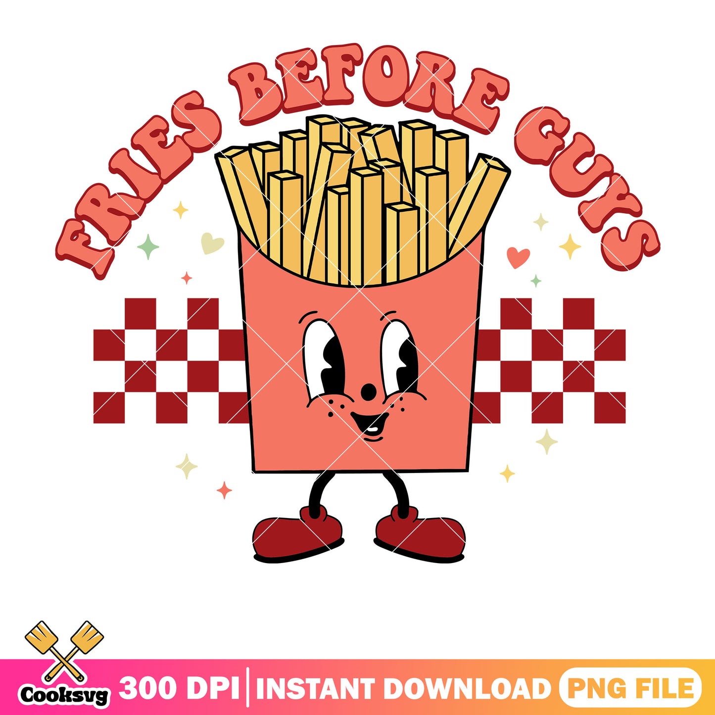 Fries before guys valentine png, fries before guys png, valentine png