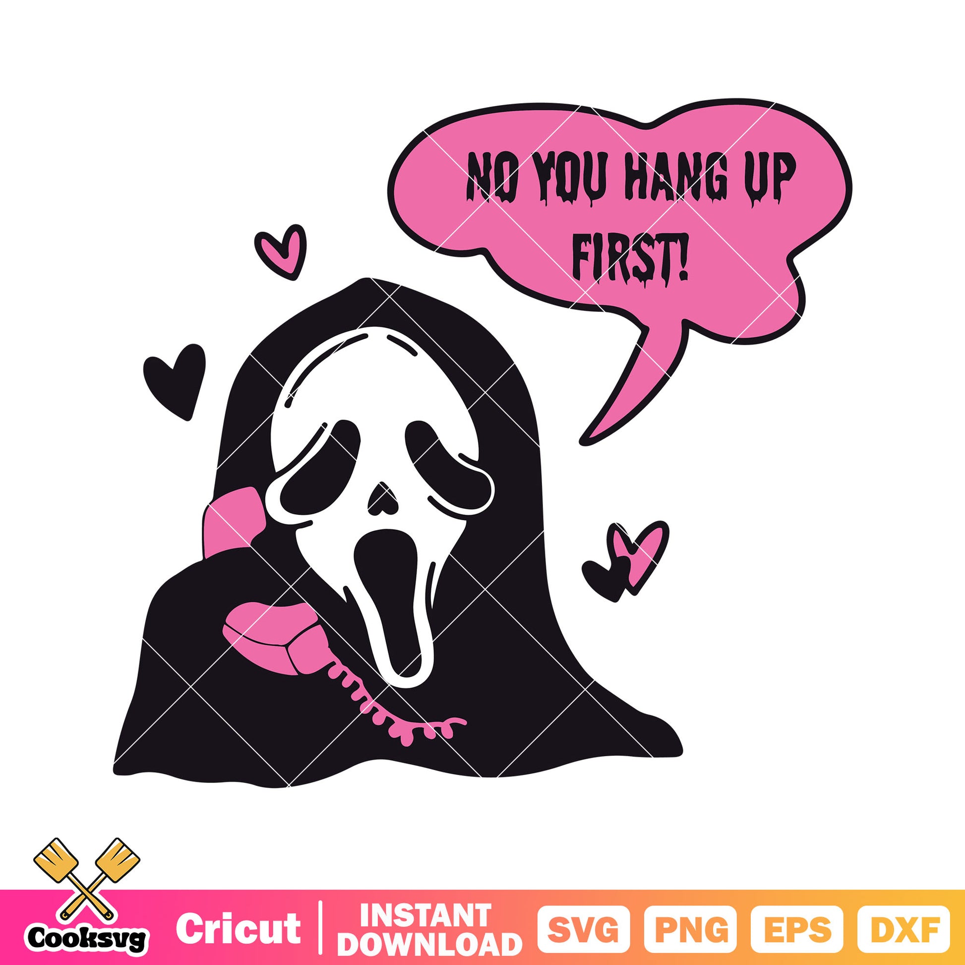 Ghost no you hang up first valentine svg, ghost valentine svg