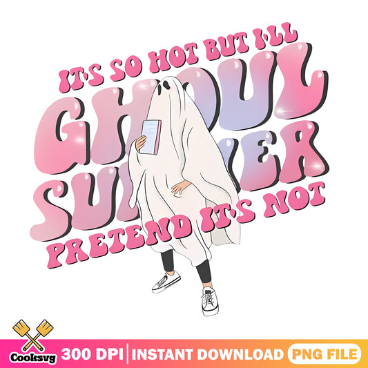 Ghoul Summer Ghost Halloween PNG, Funny Ghost PNG, Halloween PNG