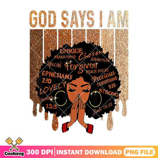 Girl god say i am png, god say i am png, lovely god png