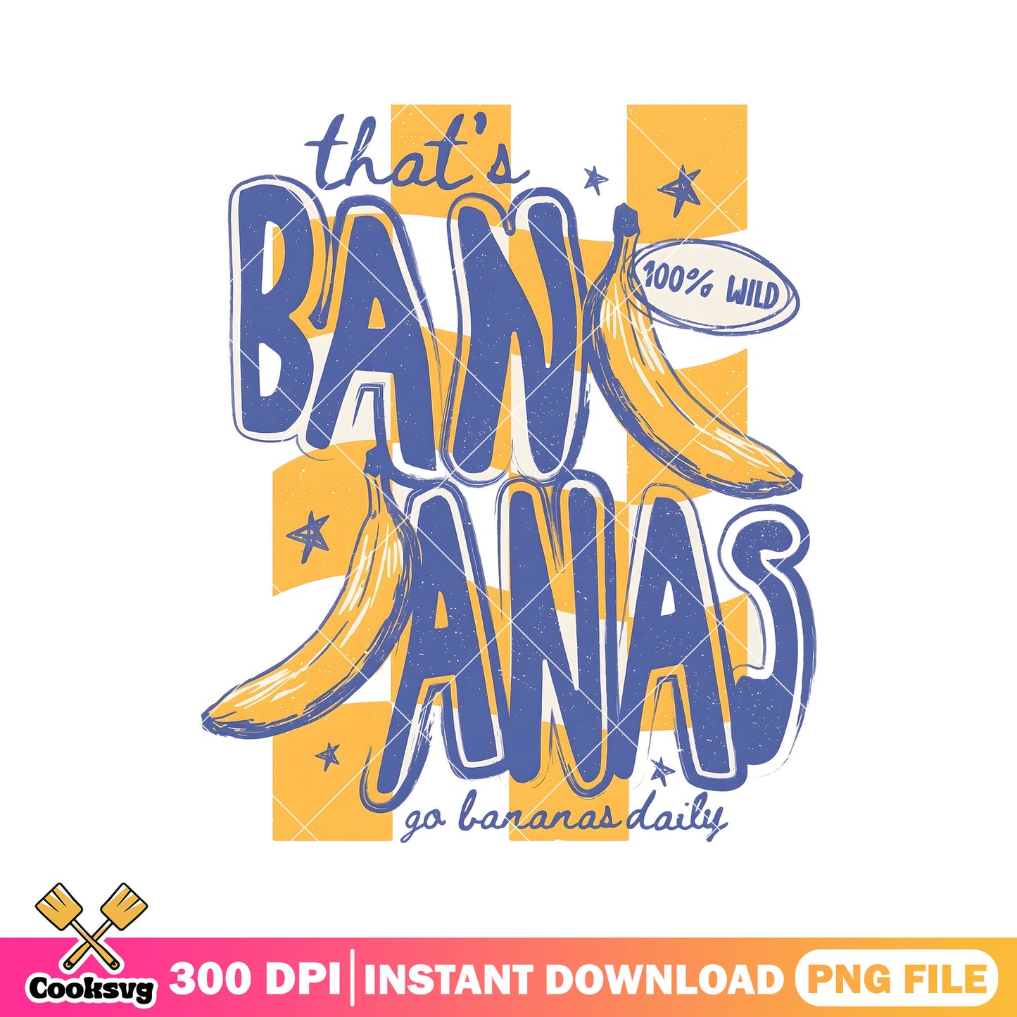 Go bananas daily wild png, bananas republic png, bananas savanah png