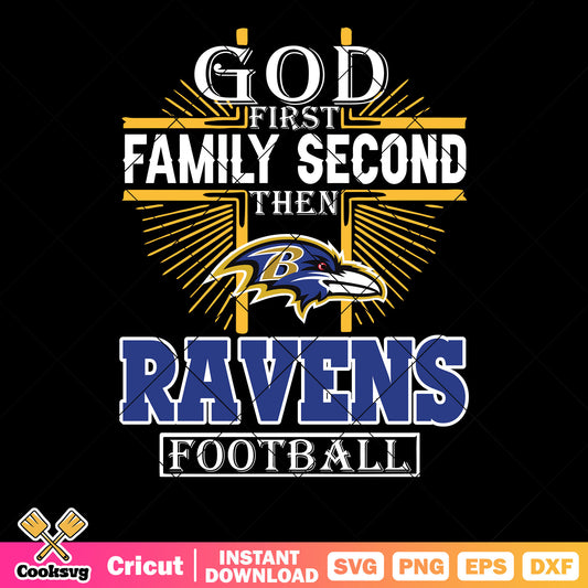 God first family second ravens football svg. baltimore ravens svg