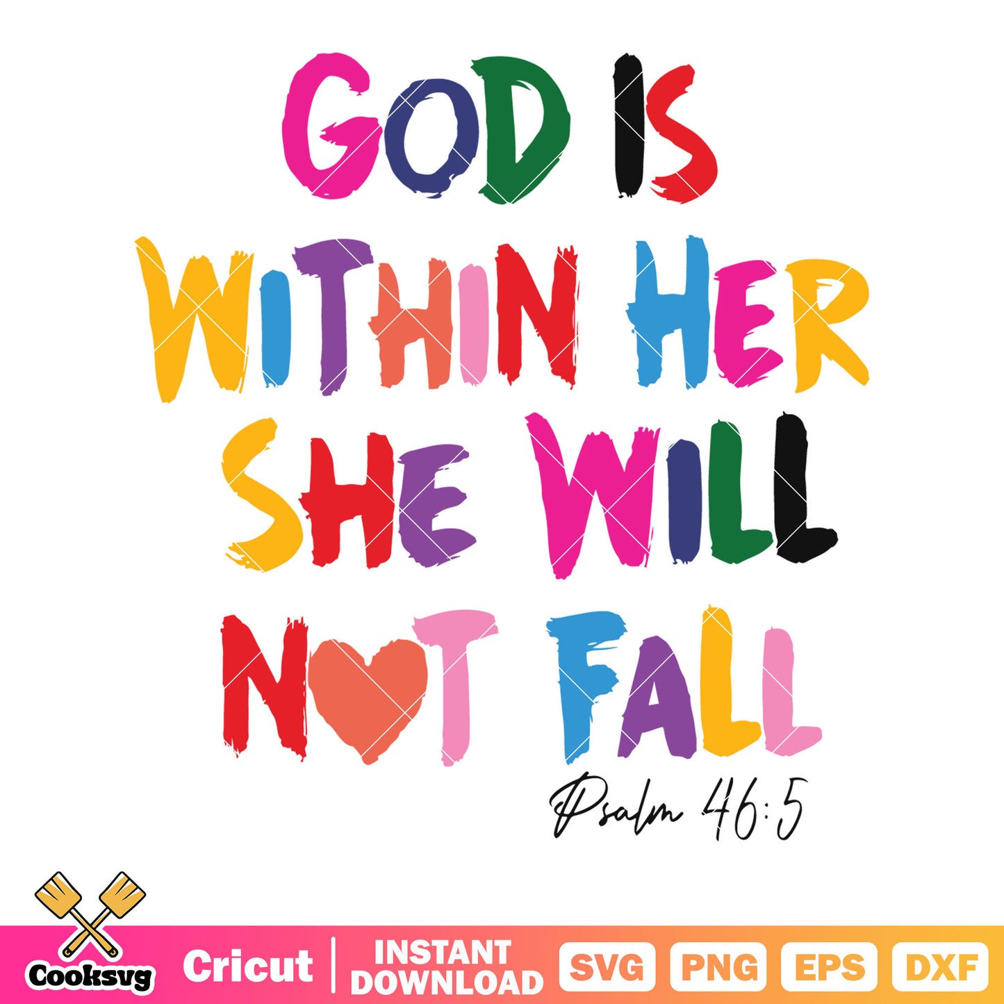 God is within her she will not fall svg, quote of the day svg, colourfull art svg