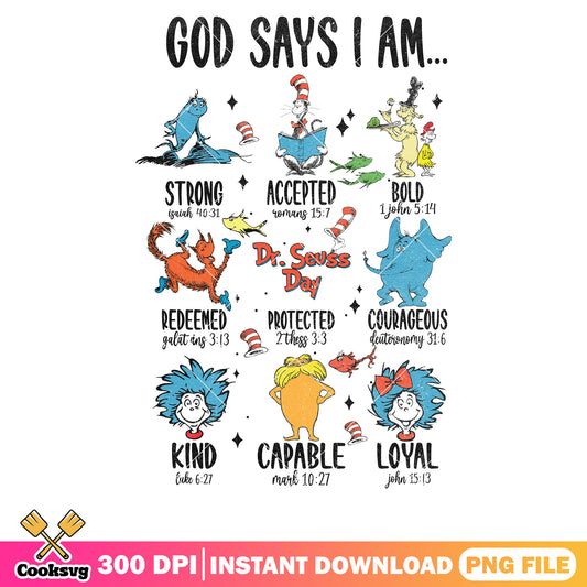 God say I am with dr seuss png, god say I am png, dr seuss friends png