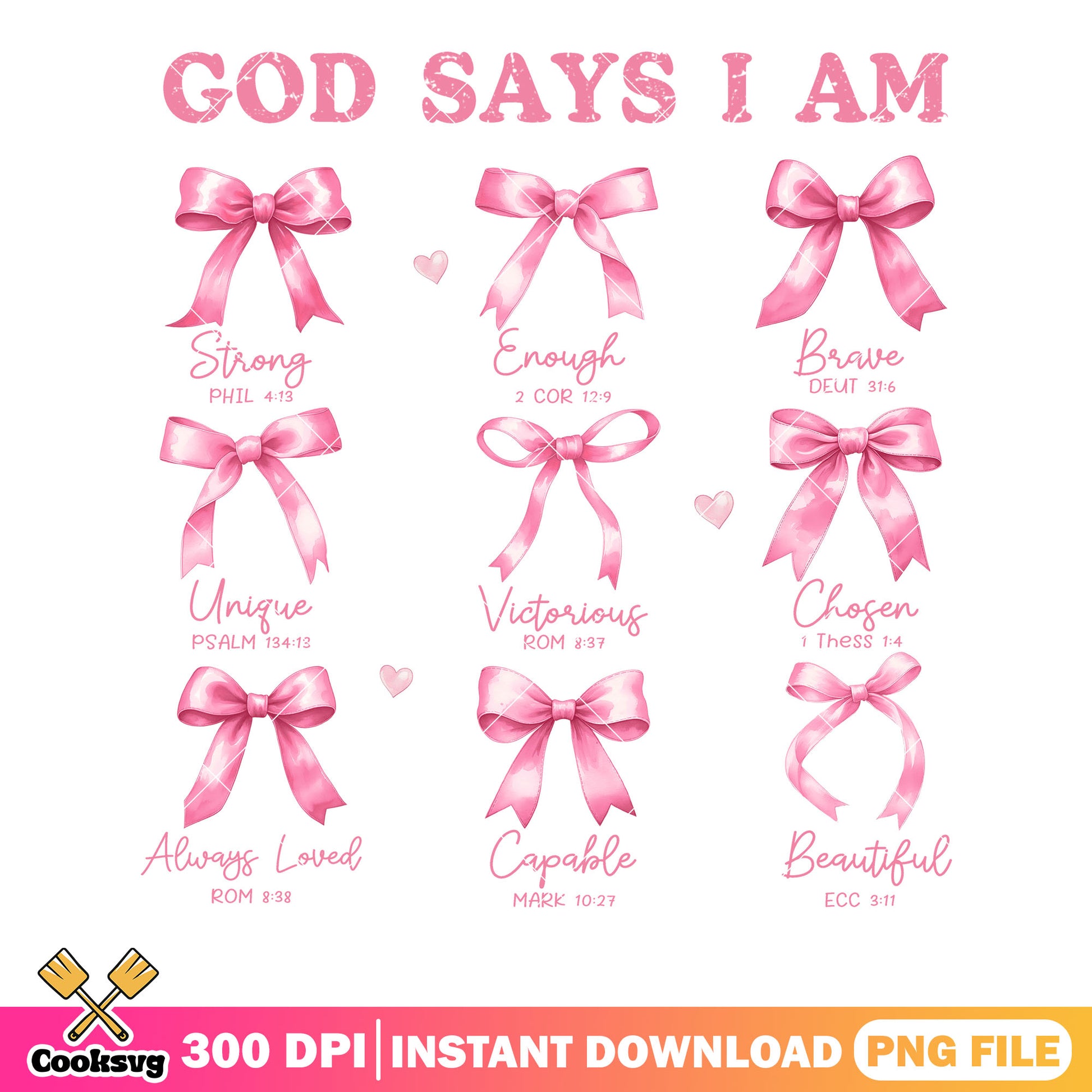 God says i am pink bow png, funny valentines png, valentine gifts png