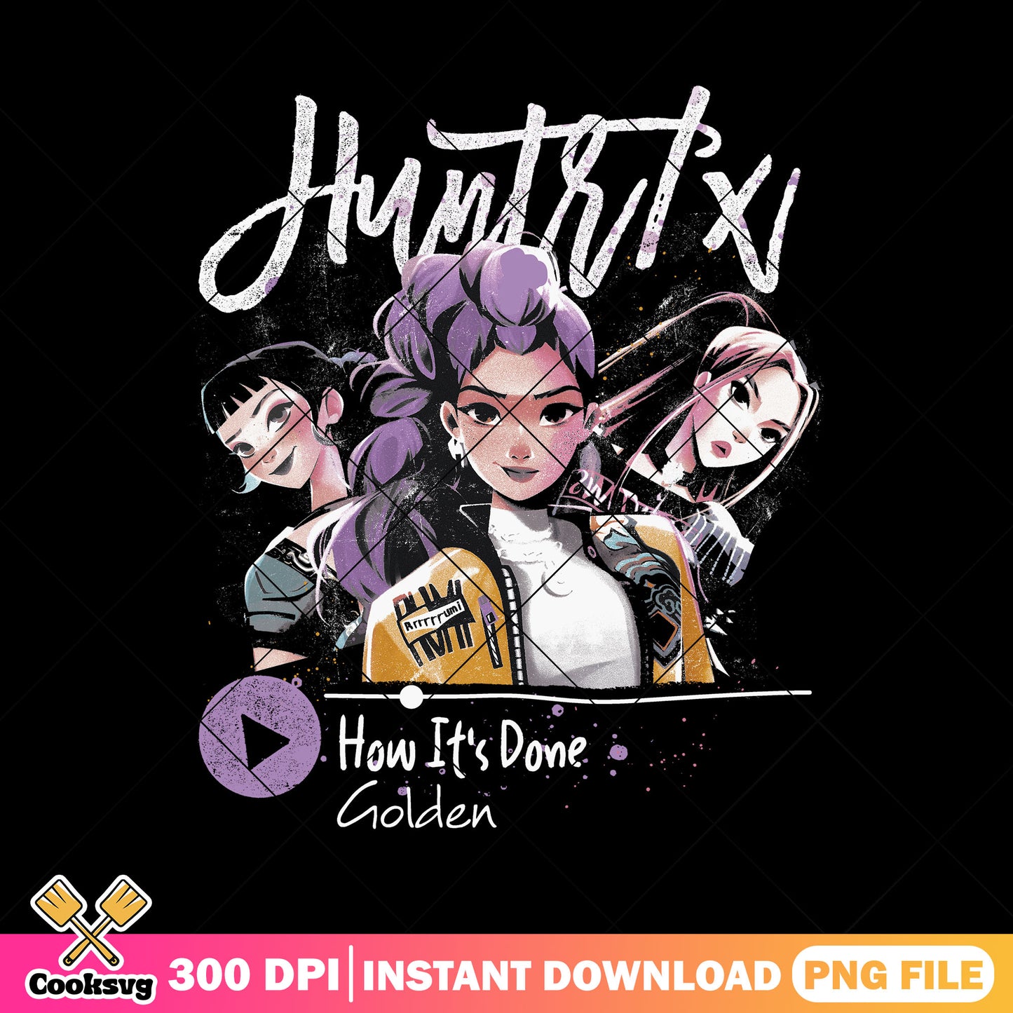 Golden how its done design png, huntrix song png, how its done png