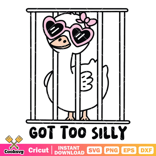 Got too silly goose girl meme svg, i got too silly meme​ svg
