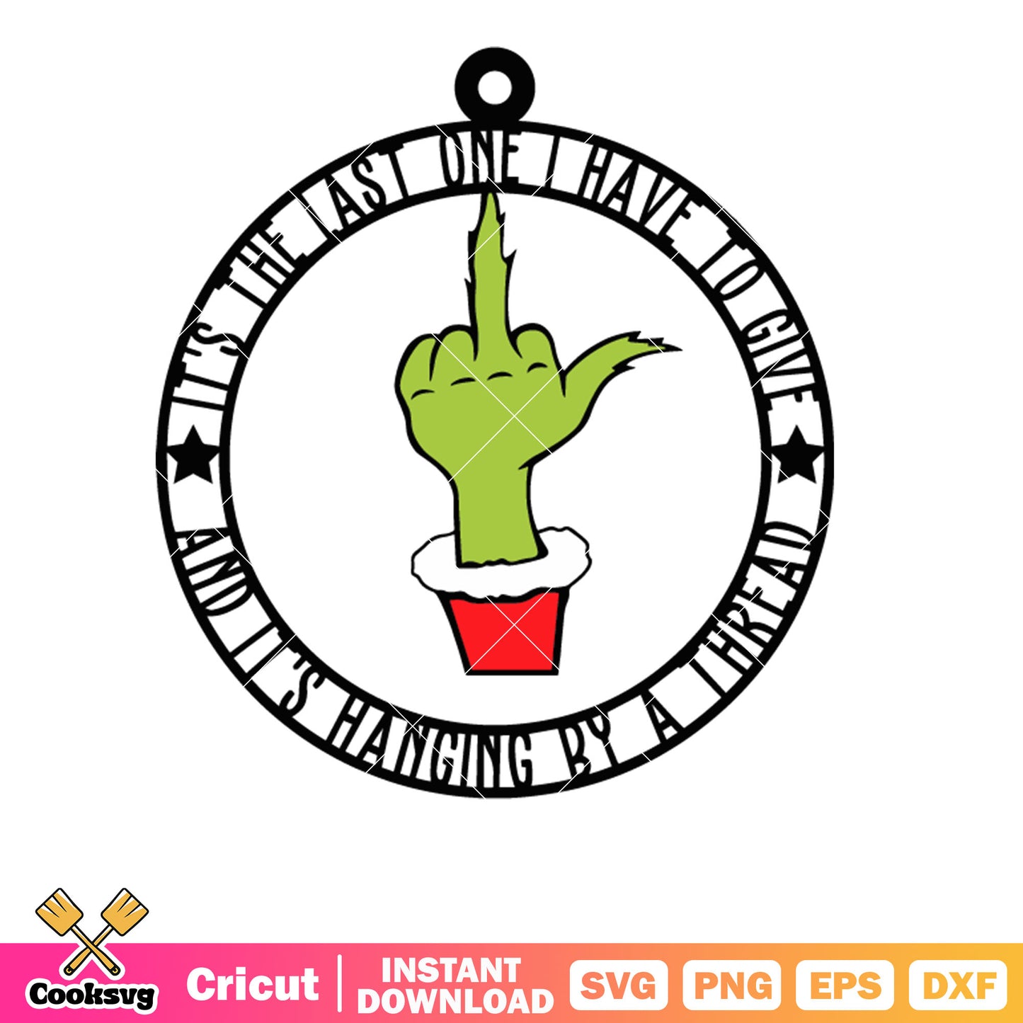 Grinch I have to give fuck svg, grinch hand svg, the grinch svg