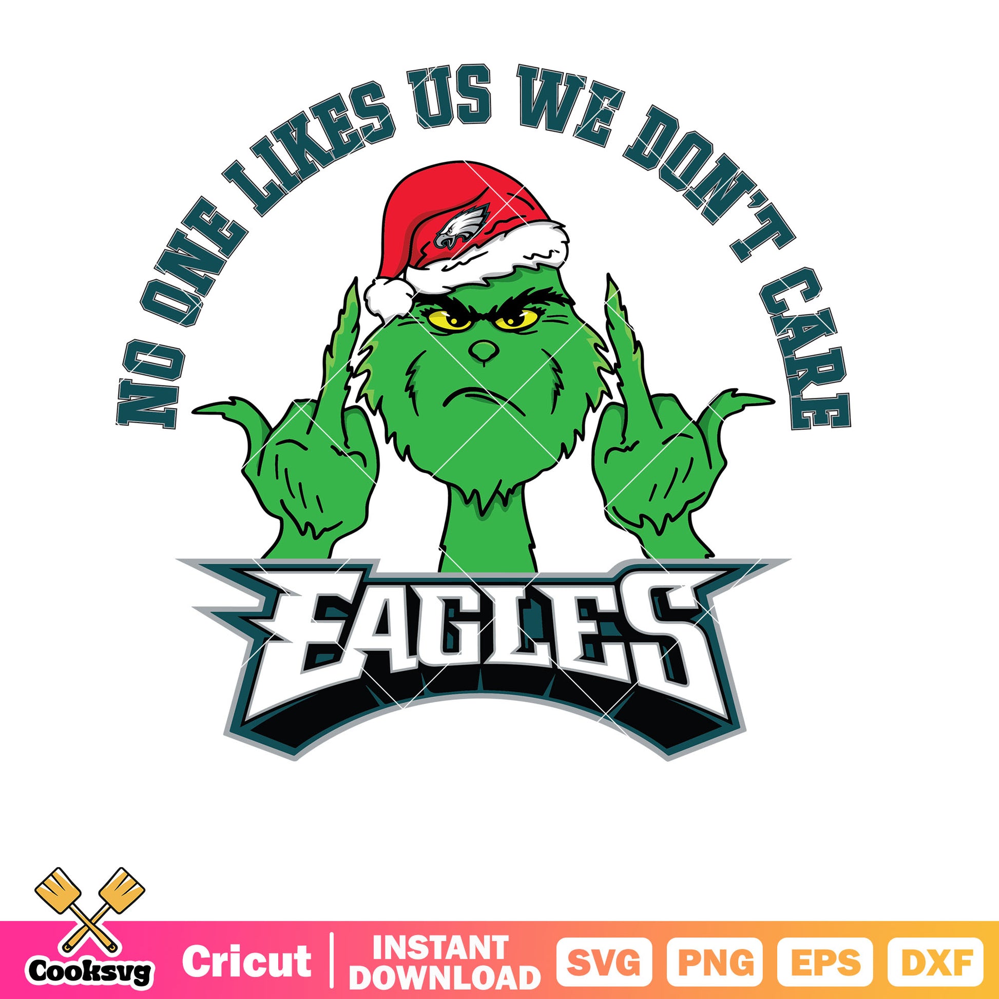 Grinch No One Likes Us We Dont Care Svg, grinch christmas svg, christmas hat svg