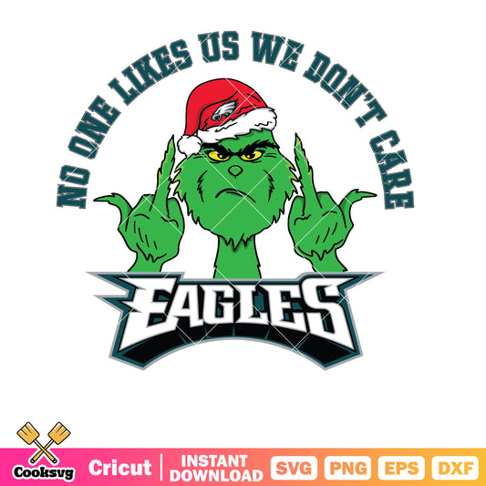 Grinch No One Likes Us We Dont Care Svg, grinch christmas svg, christmas hat svg