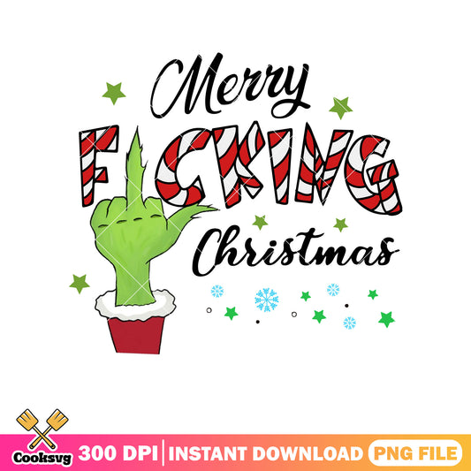 Grinch hand merry fucking christmas png, grinch hand png, merry grinchmas png