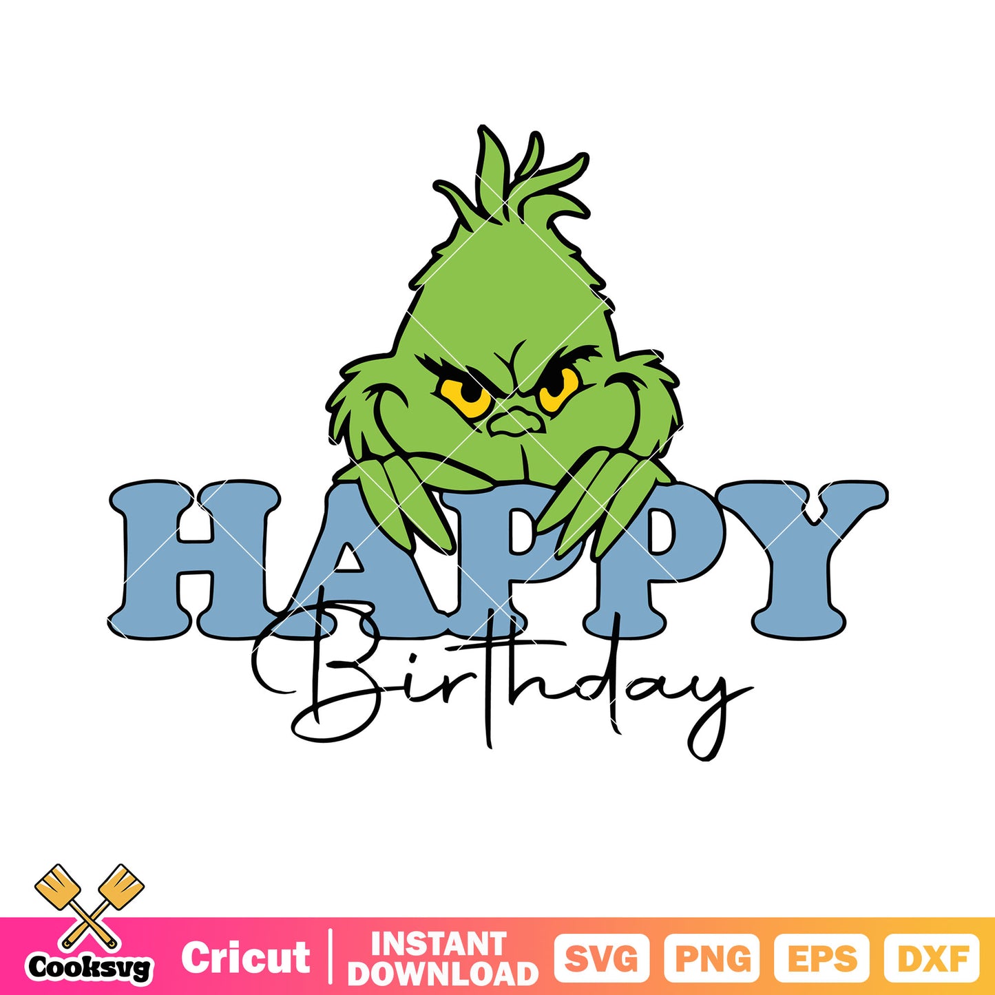 Grinch happy birthday svg, grinch creepy smile​ svg yellow eyes svg