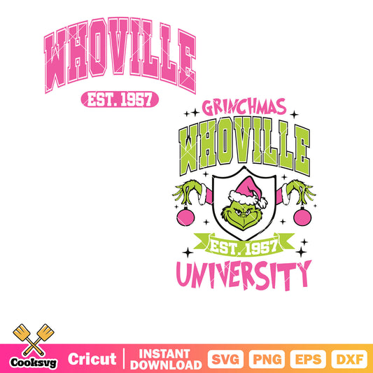 Grinchmas Whoville University Est 1957 svg, whoville grinchmas svg, merry grinchmas svg