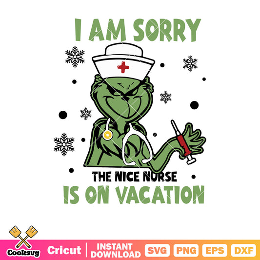 Grinch nurse i am sorry svg