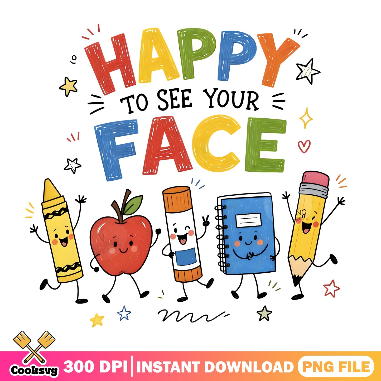 Happy To See Your Face PNG, Back To School PNG, Teacher PNG