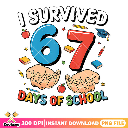 Happy off 67 days of school png, funny meme png, gen z slang png