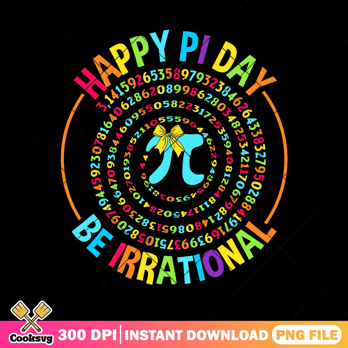 Happy pi day design png, be irrational png, going back to school png