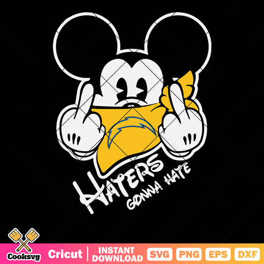 Haters gonna hate svg, mickey mouse svg, los angeles chargers svg
