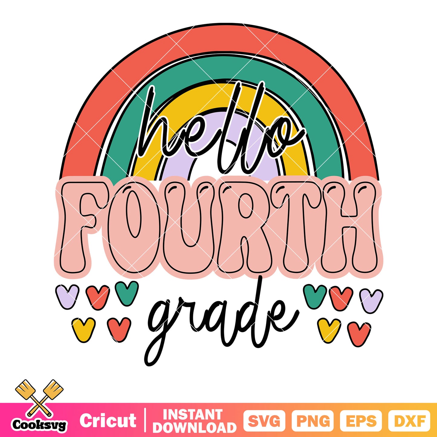 Hello fourth grade svg, rainbow svg, coulorful heart svg