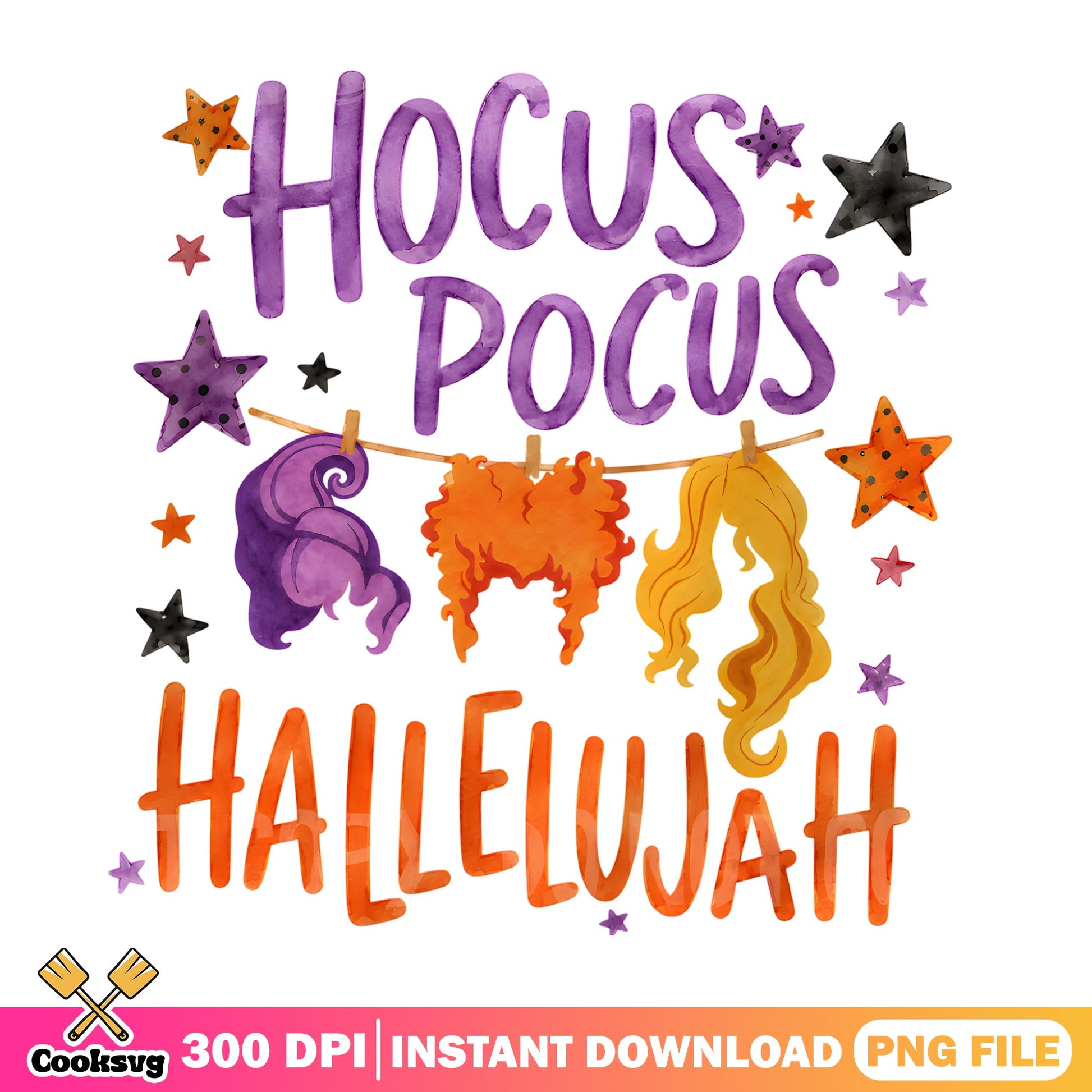 Hocus Pocus Hallelujah PNG, Sanderson Sisters, Halloween PNG