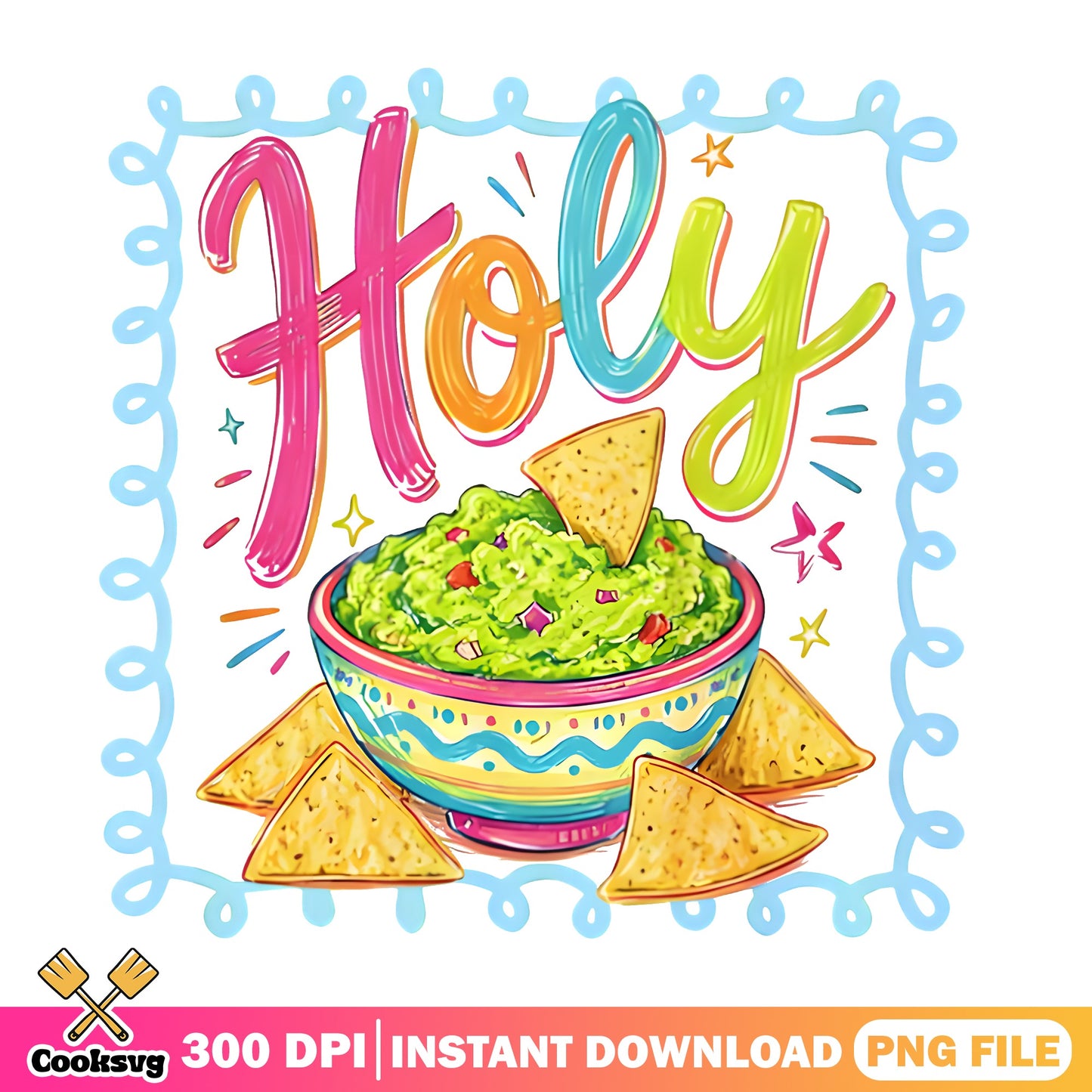Holy Guacamole Funny Cinco De Mayo PNG, Fiesta PNG, Guacamole And Chips PNG