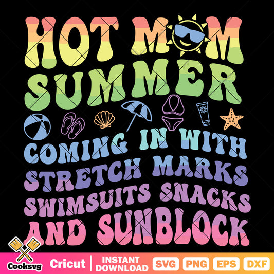 Hot mom summer comming svg, summer mom svg, hot summer svg