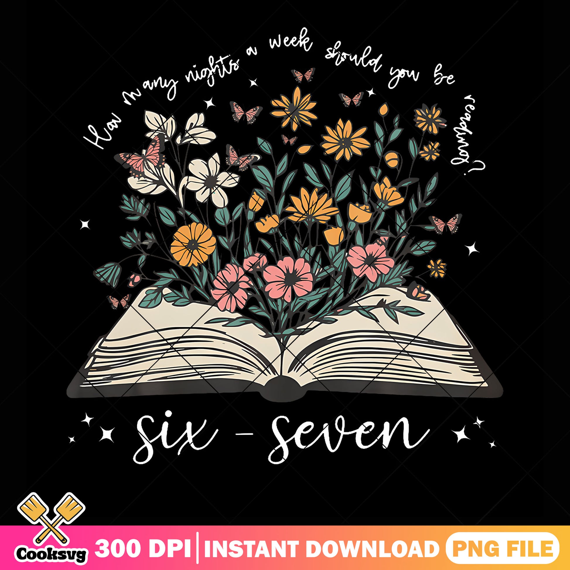 How Many Night A Week Should You Be Reading png, six seven png