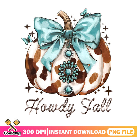 Howdy Fall Cowhide Pumpkin PNG, Western Fall PNG, Fall PNG