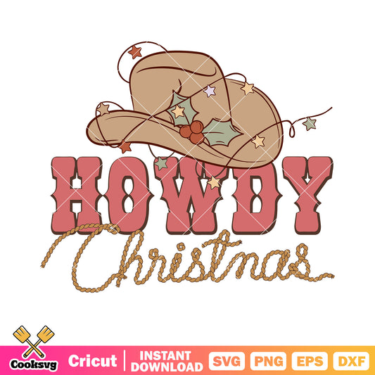 Howdy rope christmas svg, cowboy hat svg, string line svg