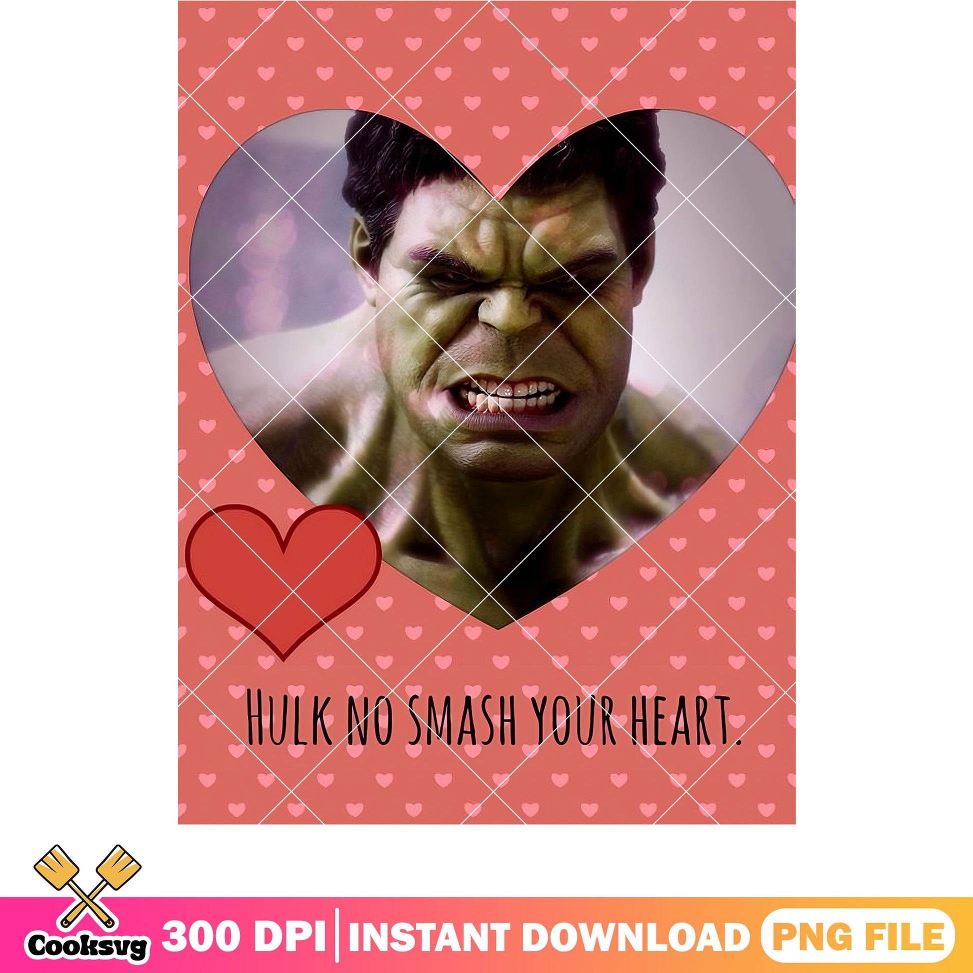 Hulk no smash your heart png, marvel hulk png, hulk valentine png