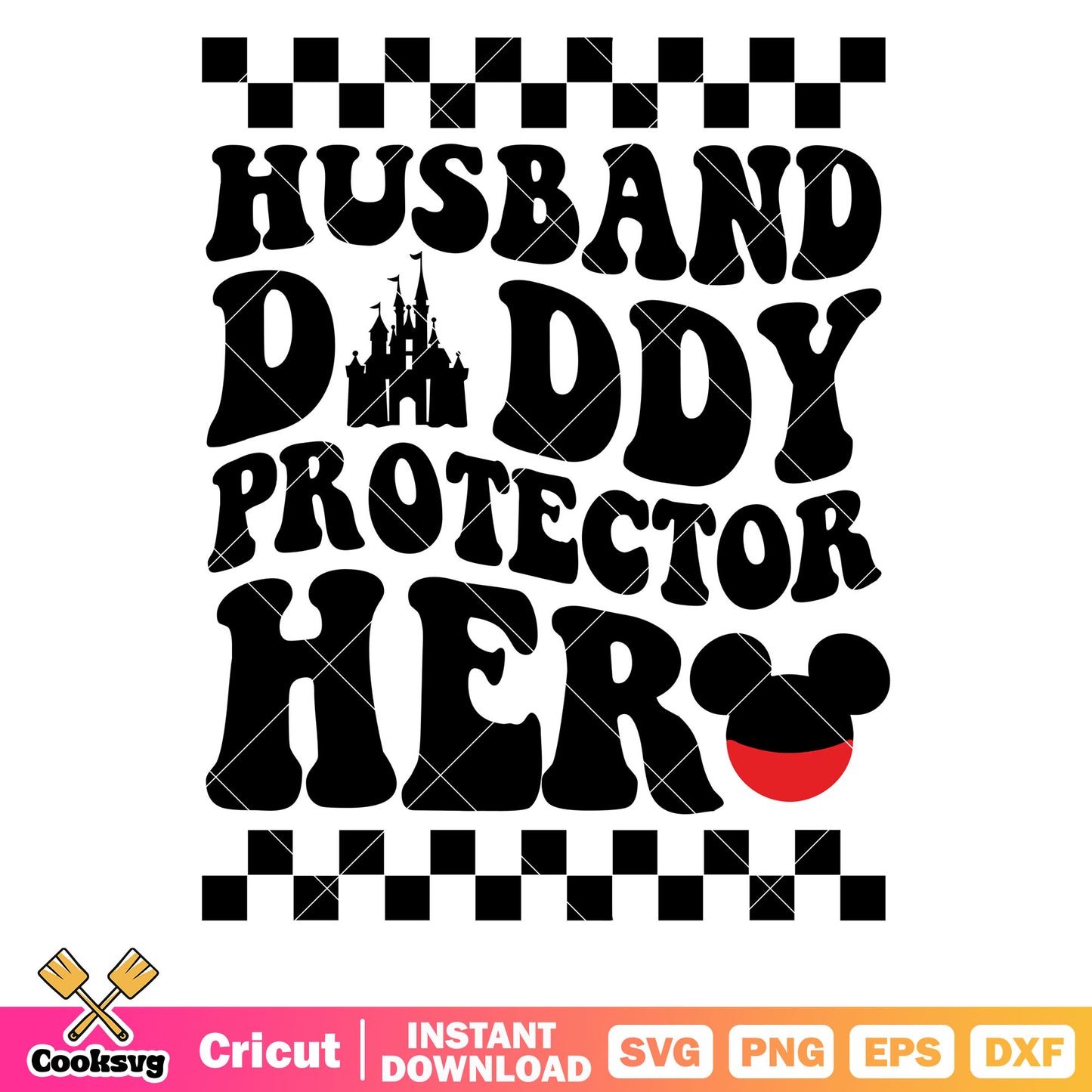 Husband daddy protector her mickey white svg, disney quotes svg