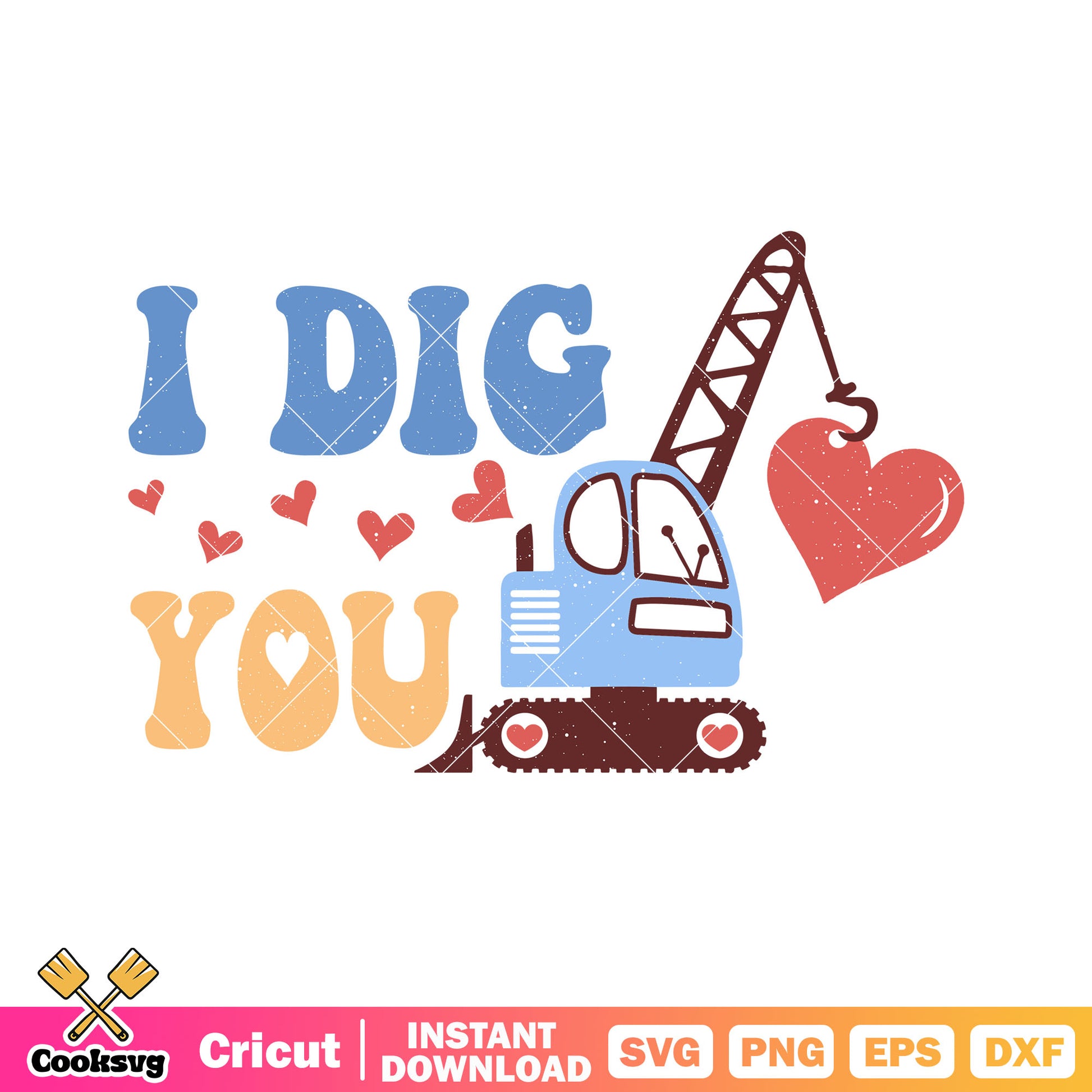 I dig you valentine quote svg, valentine quotes svg, valentine svg