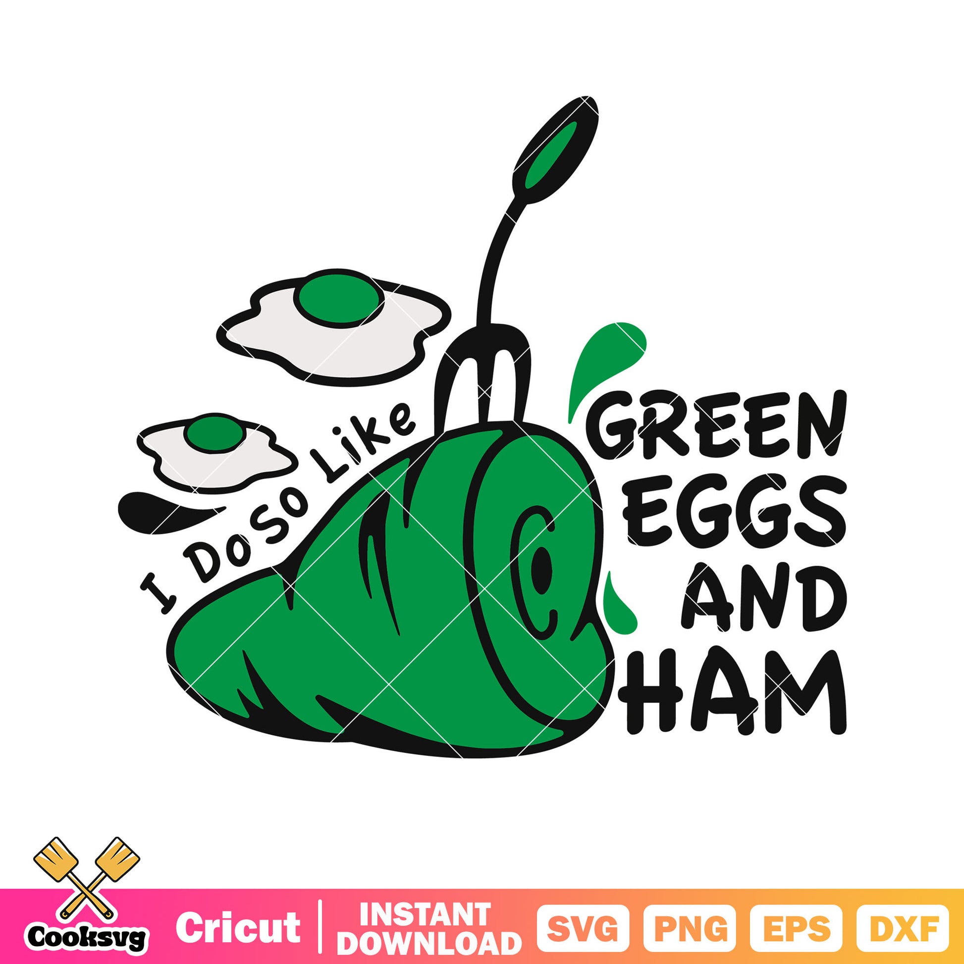 I do so like green eggs ham svg, green eggs and ham svg