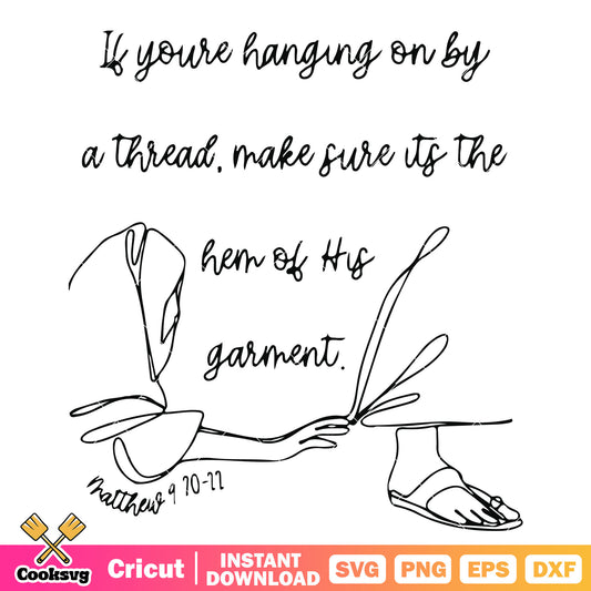If you are hanging on by a thread svg, hanging on by a thread​ svg
