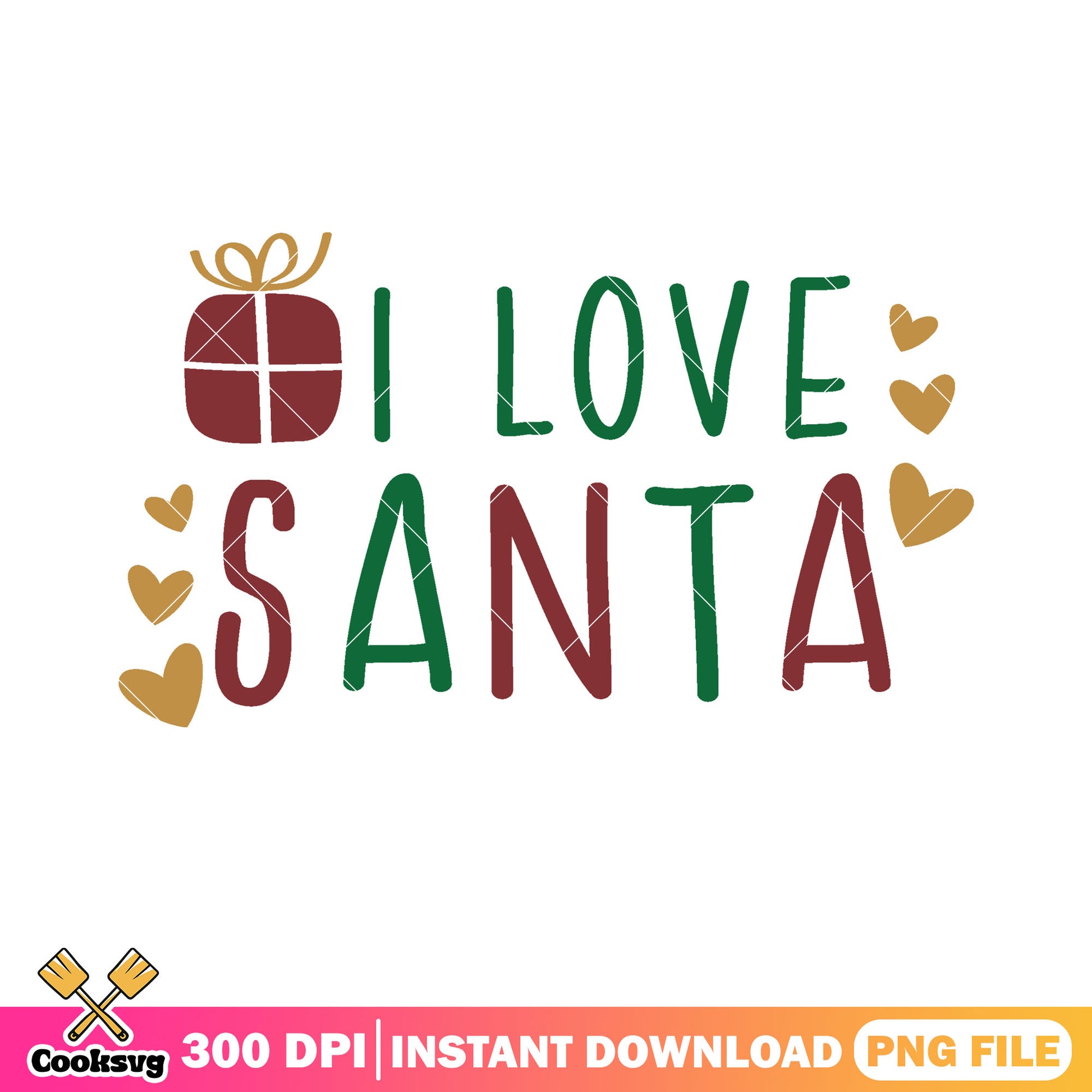 I love santa png, christmas poster png, christmas gifts png