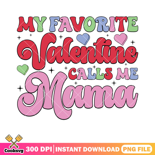 I love u call me mama valentine png, love gifts png, valentine day png