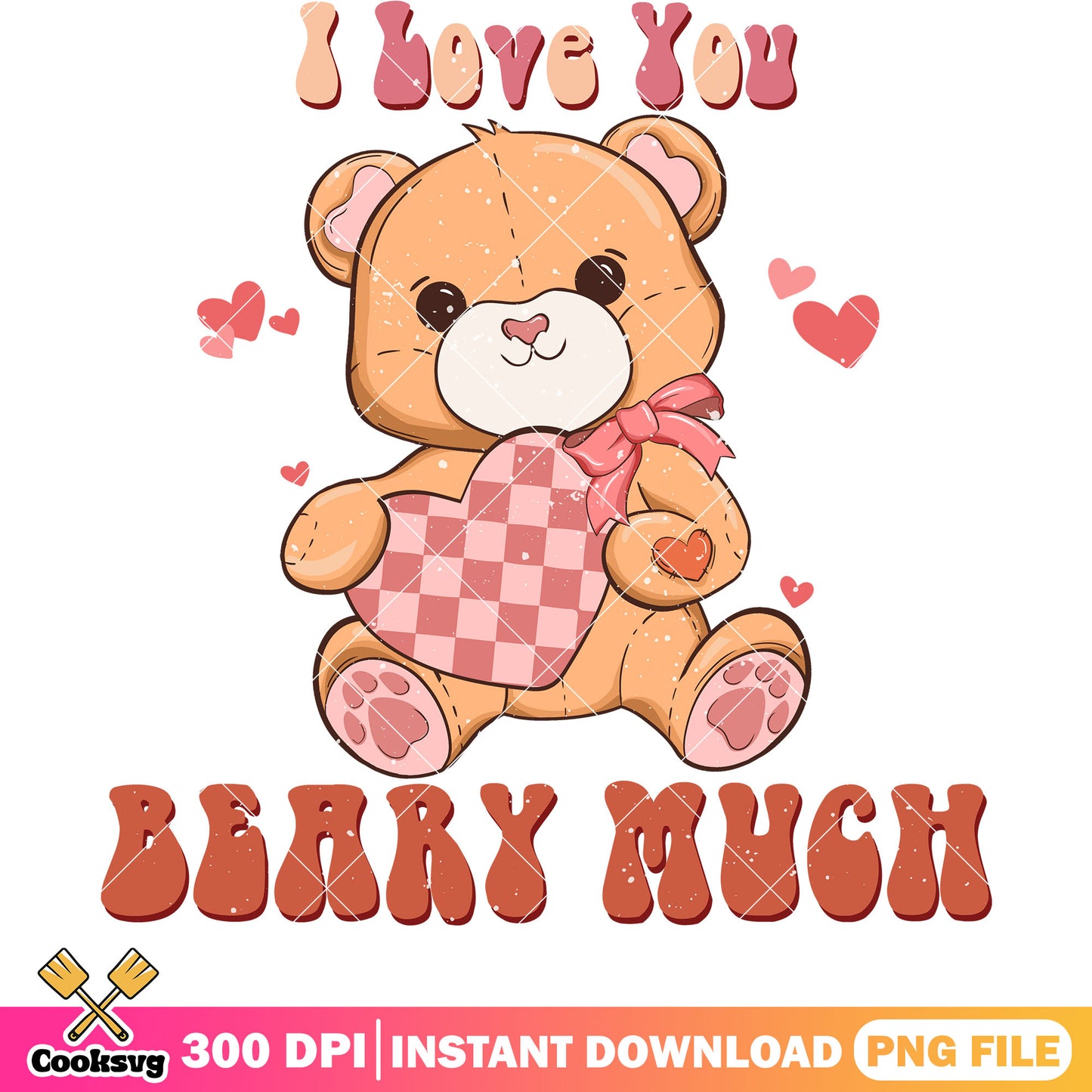 I love you beary much valentine png, bear valentine png